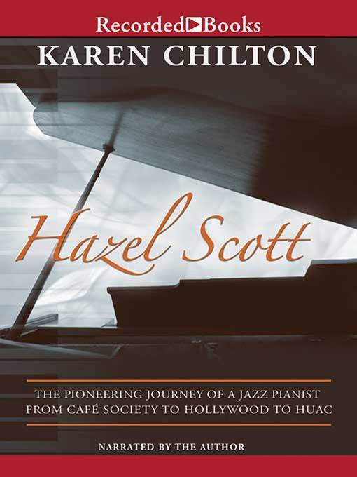 Title details for Hazel Scott by Karen Chilton - Wait list